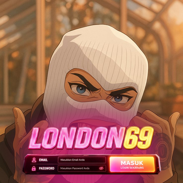 LONDON69 Link Alternatif Resmi Anti Blokir, Akses Situs Game Online 24 Jam LOGIN